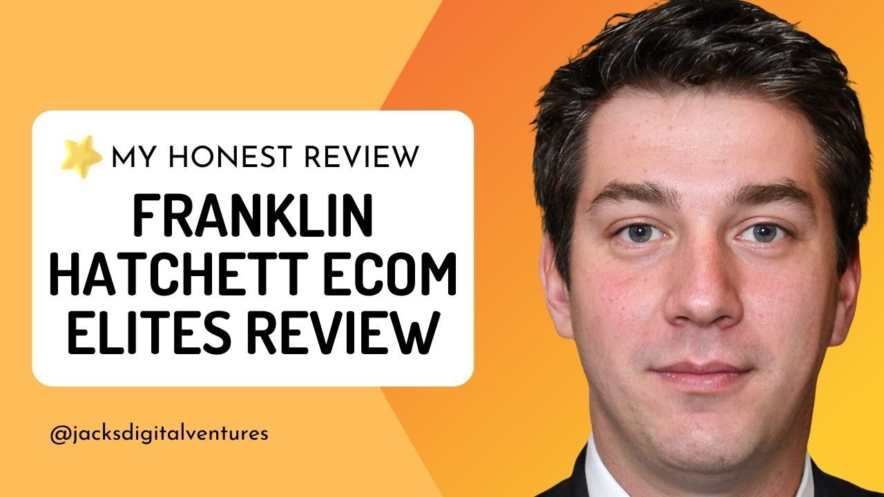 Franklin Hatchett – Ecom Elites 2.0 Full Course - PMotive