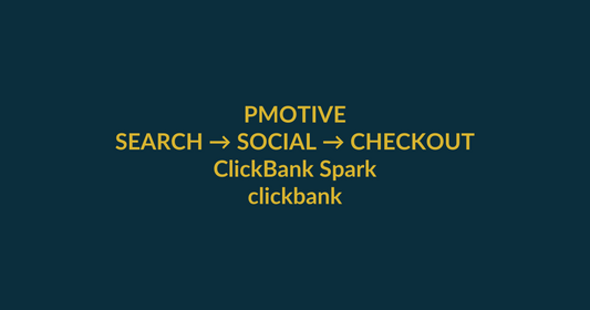 ClickBank Spark search-to-checkout guide for the Google query clickbank course, with PMotive social verification and product CTA