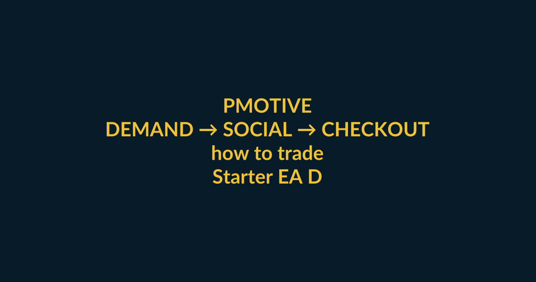 Starter EA Development high-intent buyer guide for how to trade, linking PMotive social media, video proof and website checkout