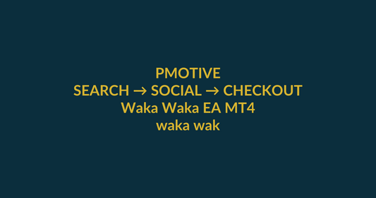 Waka Waka EA MT4 search-to-checkout guide for the Google query waka waka ea, with PMotive social verification and product CTA