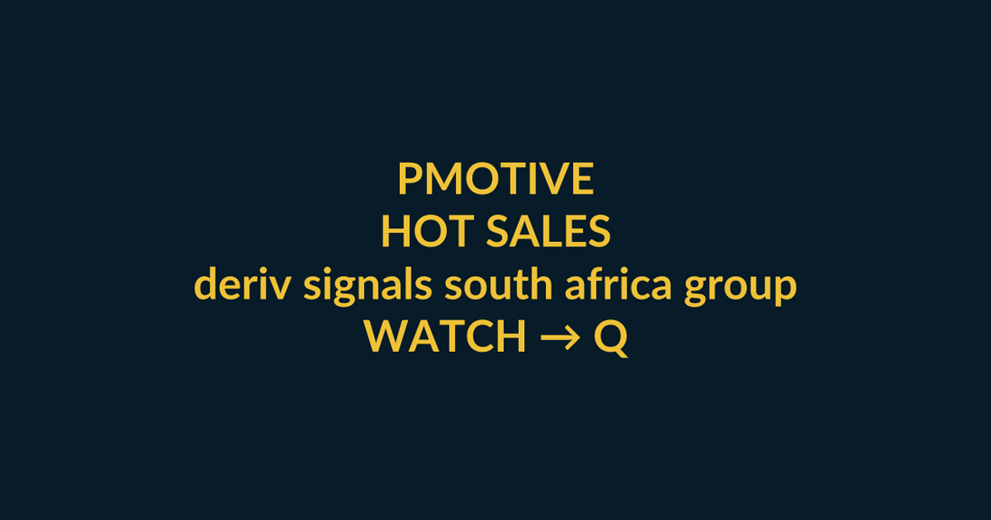 Trading Signals Collection high-conversion buyer guide for deriv signals south africa group, linking PMotive social trust to checkout