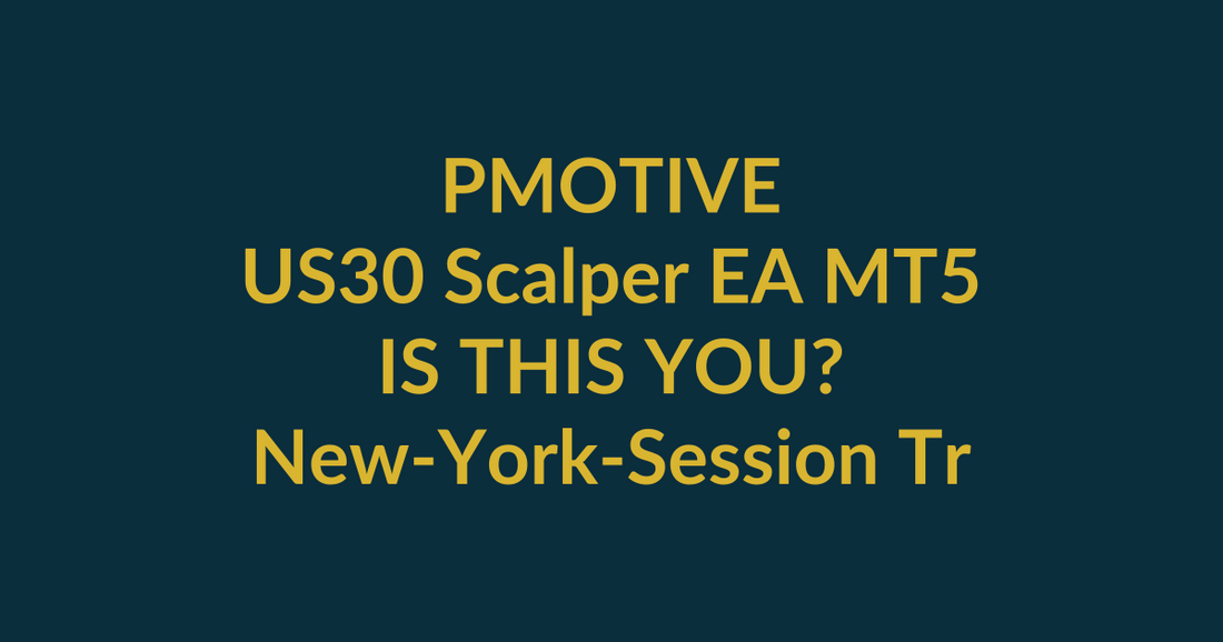 US30 Scalper EA MT5 buyer-match scorecard for new-york-session trader evaluating PMotive product fit before checkout