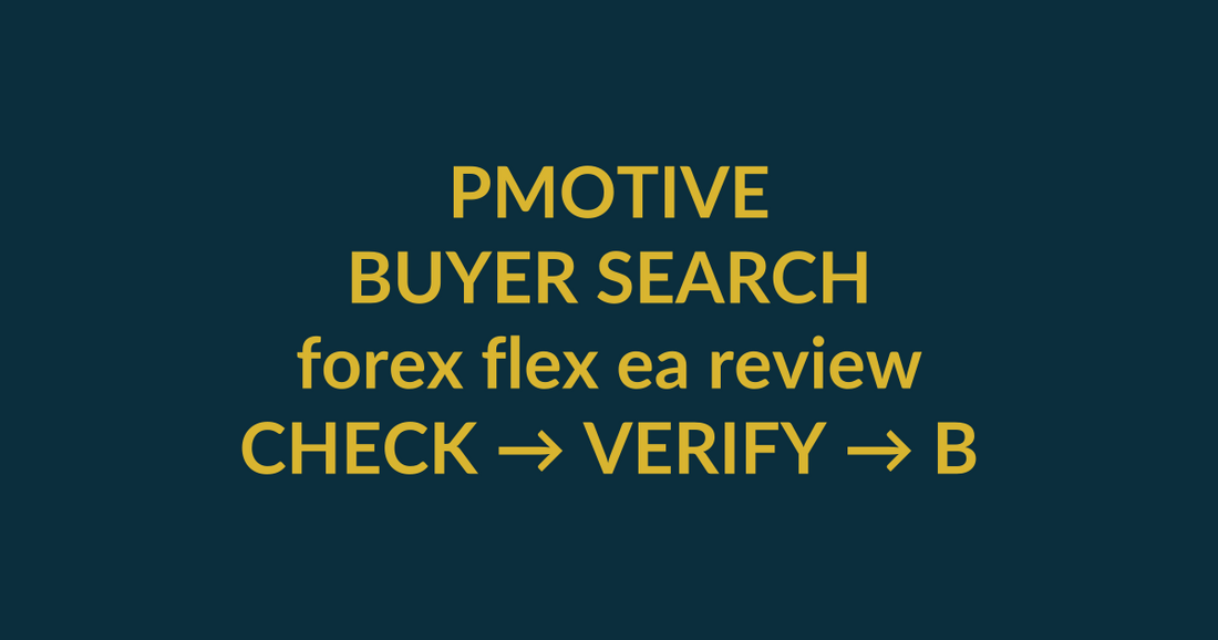 Flex EA MT4 buyer guide for the search query forex flex ea review, showing PMotive product verification and checkout path