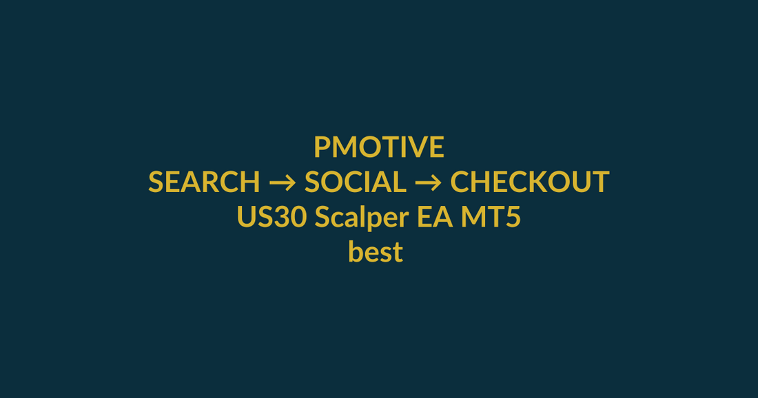US30 Scalper EA MT5 search-to-checkout guide for the Google query best time to trade us30 in south africa, with PMotive social verification and product CTA