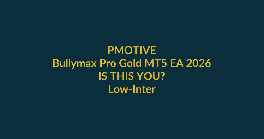 Bullymax Pro Gold MT5 EA 2026 buyer-match scorecard for low-intervention trader evaluating PMotive product fit before checkout