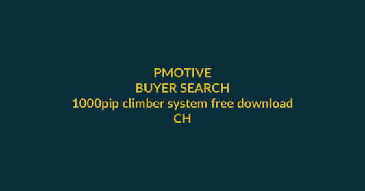 1000pip Climber System buyer guide for the search query 1000pip climber system free download, showing PMotive product verification and checkout path