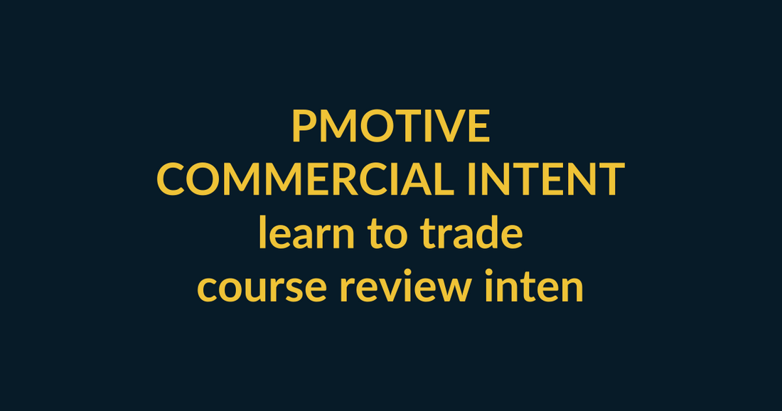 The Total Forex Course by Jessica Laine commercial-intent buyer guide for learn to trade covering course review intent, PMotive social verification and checkout