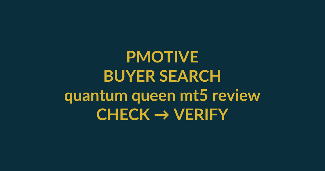 Quantum Queen MT5 buyer guide for the search query quantum queen mt5 review, showing PMotive product verification and checkout path