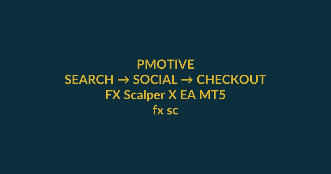 FX Scalper X EA MT5 search-to-checkout guide for the Google query fx scalper x, with PMotive social verification and product CTA