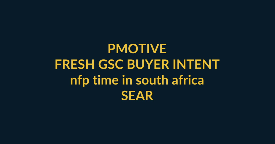 PMotive Trading Signals buyer guide for the Google query nfp time in south africa, linking PMotive social trust to the relevant website offer
