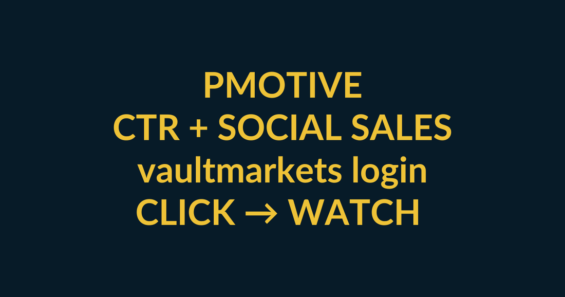 PMotive Expert Advisors high-CTR buyer guide for vaultmarkets login, connecting Google search, PMotive social proof and website checkout
