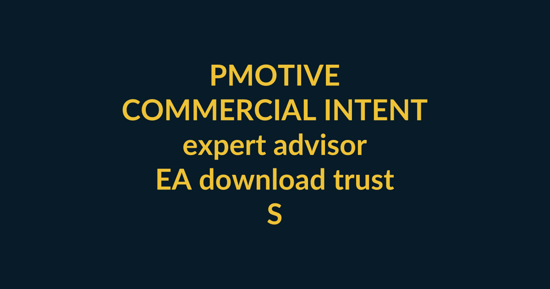 PMotive Expert Advisors commercial-intent buyer guide for expert advisor covering EA download trust, PMotive social verification and checkout