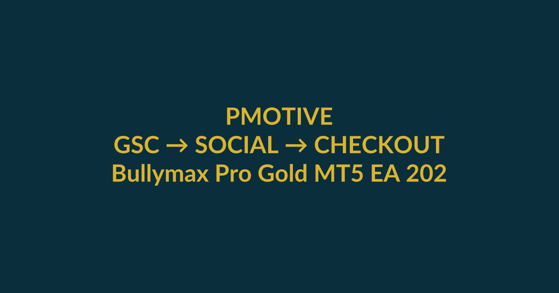 Bullymax Pro Gold MT5 EA 2026 high-intent search guide for prop firm ea allowed, linking PMotive social verification to website checkout