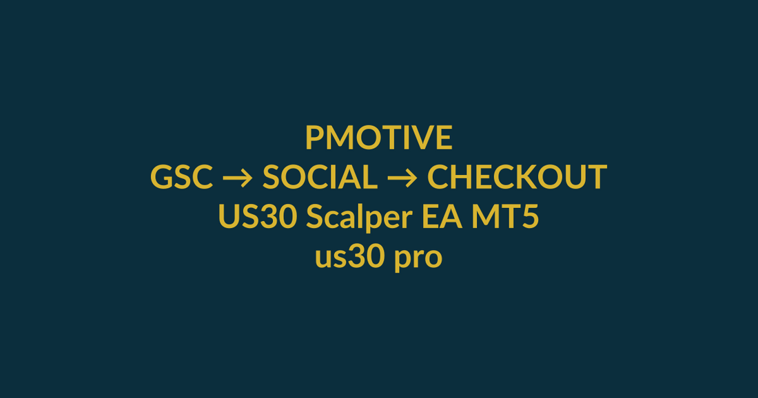 US30 Scalper EA MT5 high-intent search guide for us30 pro 2026, linking PMotive social verification to website checkout