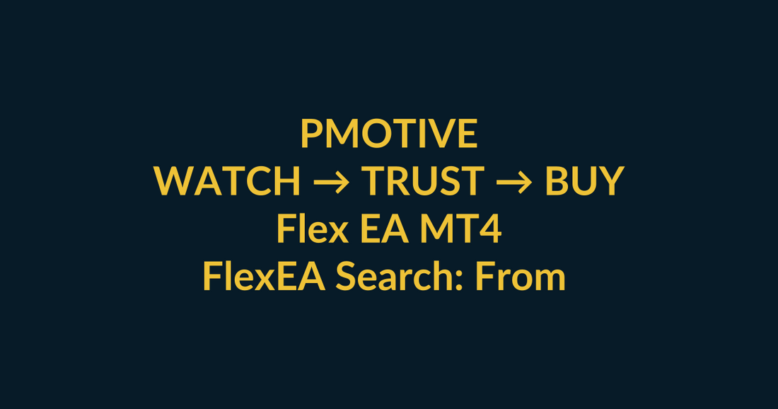 Flex EA MT4 watch-to-buy guide using YouTube video proof and a direct PMotive website checkout path