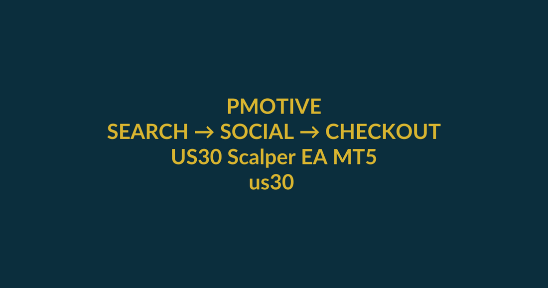 US30 Scalper EA MT5 search-to-checkout guide for the Google query us30 scalping, with PMotive social verification and product CTA