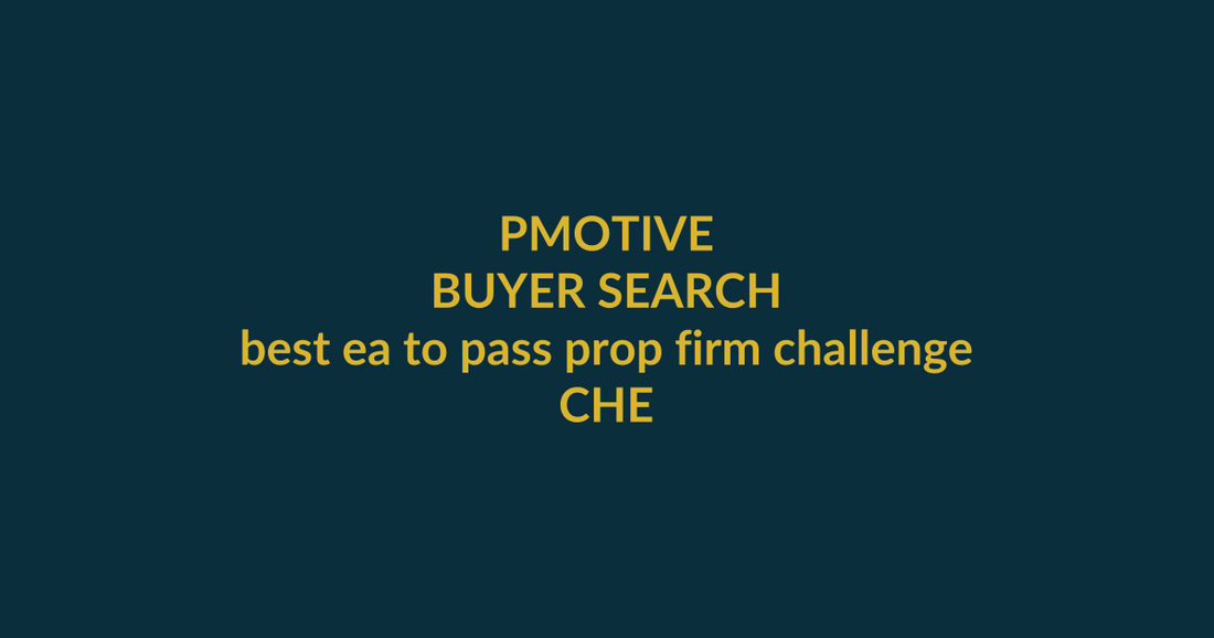 PMotive Expert Advisors buyer guide for the search query best ea to pass prop firm challenge, showing PMotive product verification and checkout path