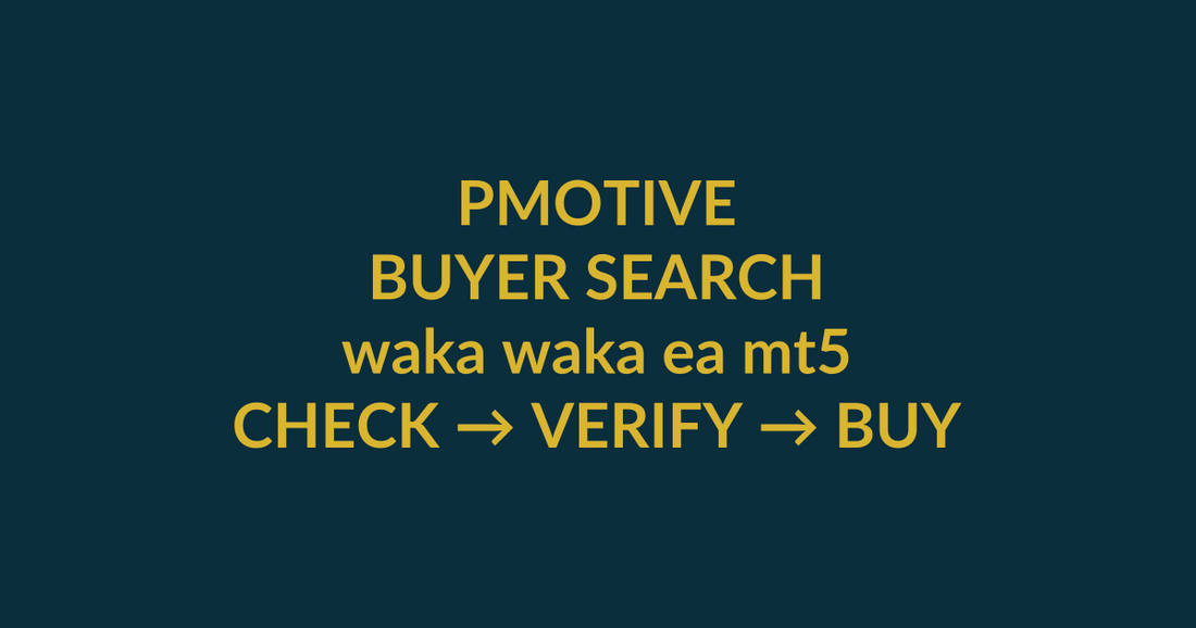 Waka Waka EA MT4 buyer guide for the search query waka waka ea mt5, showing PMotive product verification and checkout path
