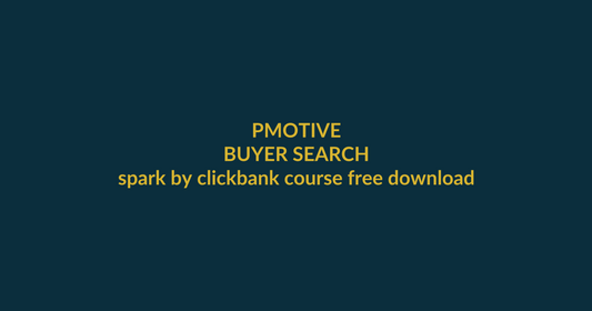 ClickBank Spark buyer guide for the search query spark by clickbank course free download, showing PMotive product verification and checkout path