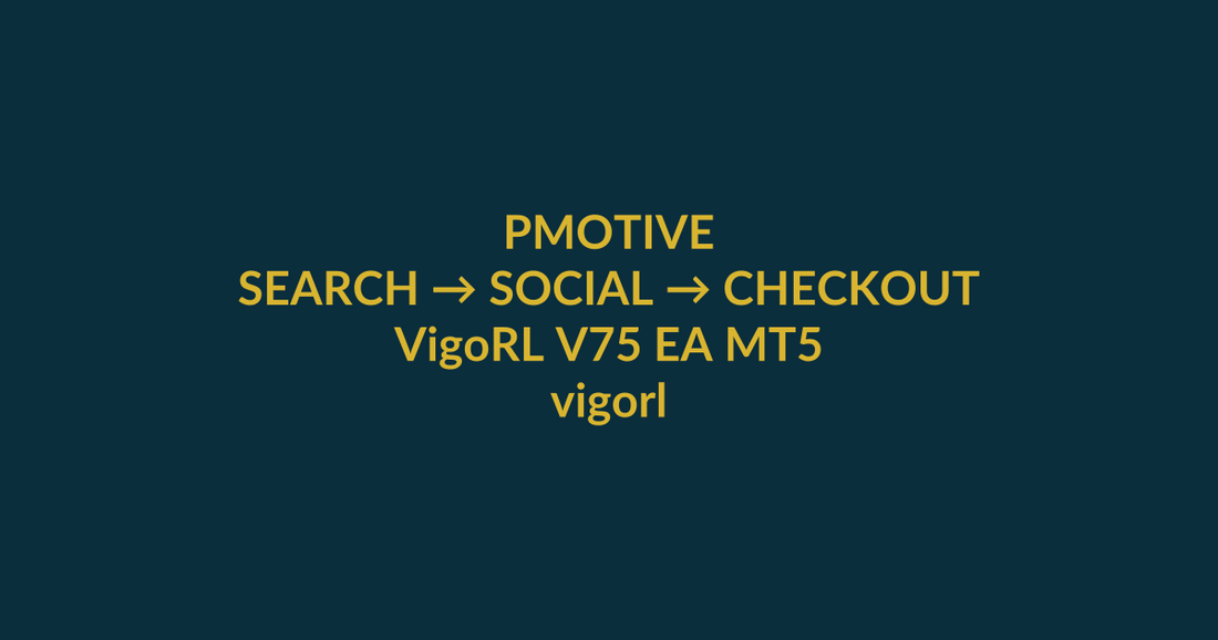 VigoRL V75 EA MT5 search-to-checkout guide for the Google query vigorl, with PMotive social verification and product CTA