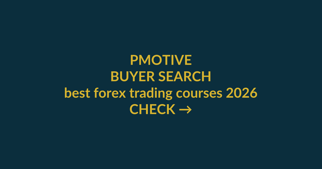 The Total Forex Course buyer guide for the search query best forex trading courses 2026, showing PMotive product verification and checkout path