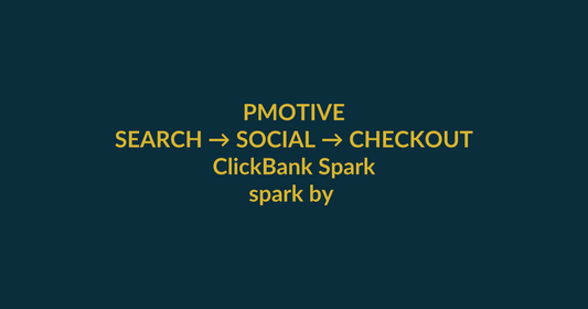 ClickBank Spark search-to-checkout guide for the Google query spark by clickbank, with PMotive social verification and product CTA