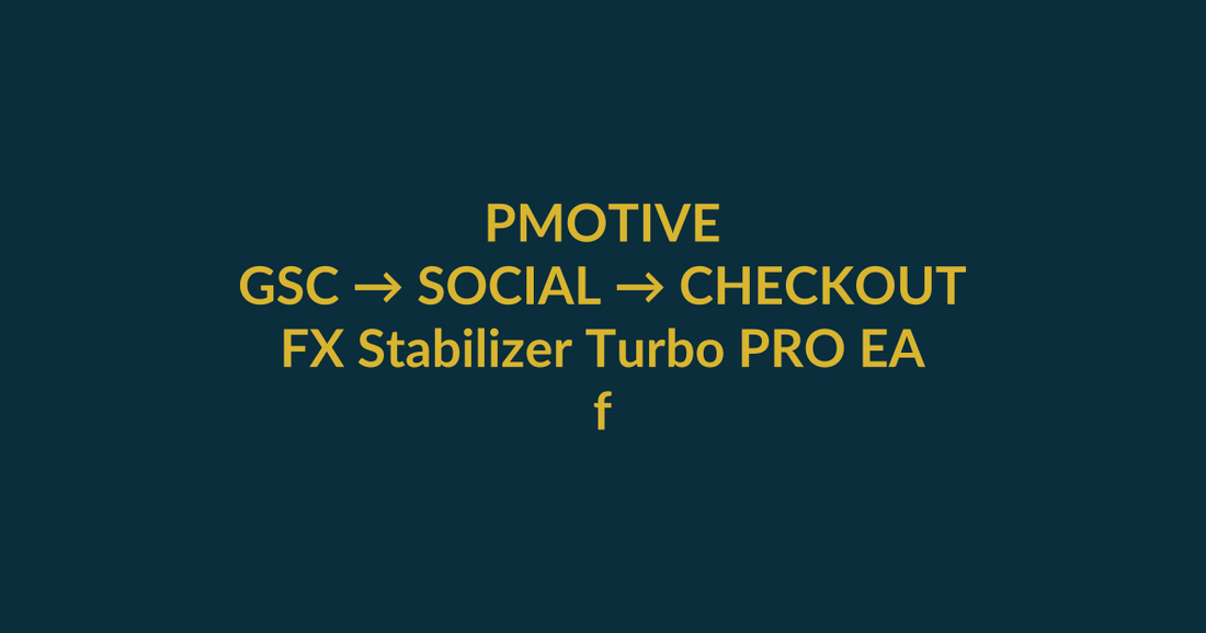 FX Stabilizer Turbo PRO EA high-intent search guide for fx stabilizer, linking PMotive social verification to website checkout