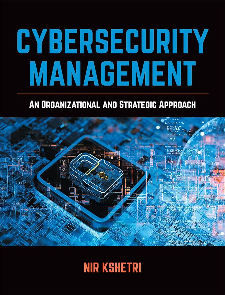 Cybersecurity Management: An Organizational and Strategic Approach PMotive