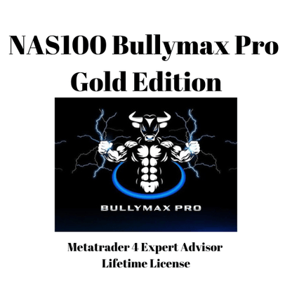NAS100 Bullymax Pro Gold Edition EA - Metatrader 4