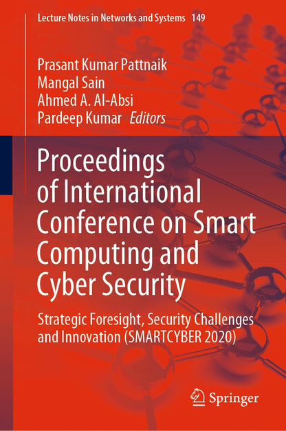 Proceedings of International Conference on Smart Computing and Cyber Security: Strategic Foresight, Security Challenges and Innovation Forex TV Library
