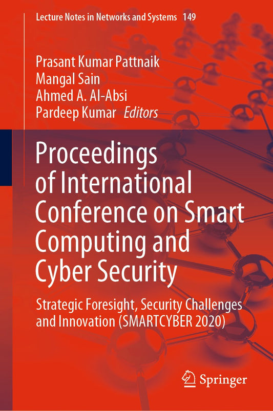 Proceedings of International Conference on Smart Computing and Cyber Security: Strategic Foresight, Security Challenges and Innovation Forex TV Library
