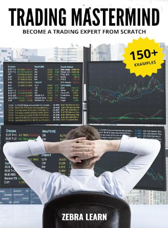 Trading Mastermind: Become A Trading Expert From Scratch by ZebraLearn PMotive