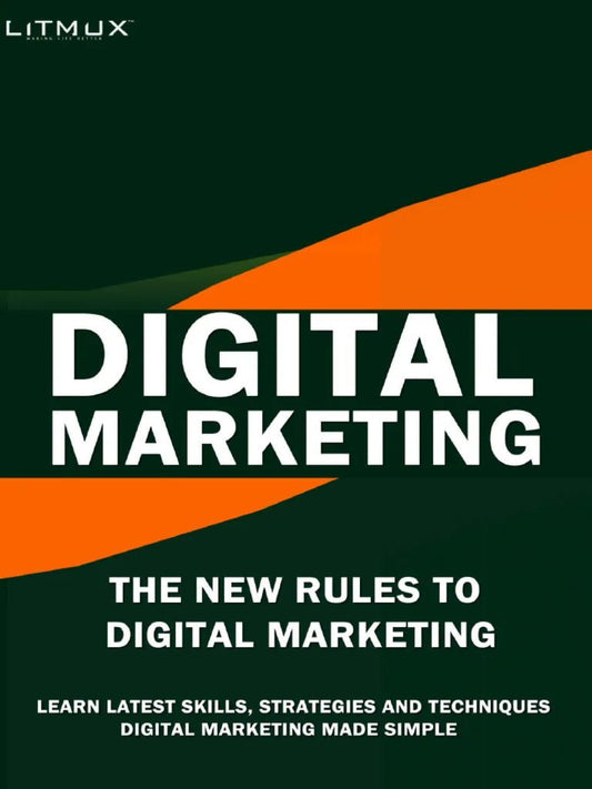 Digital Marketing: The New Rules Of Digital Marketing - PMotive
