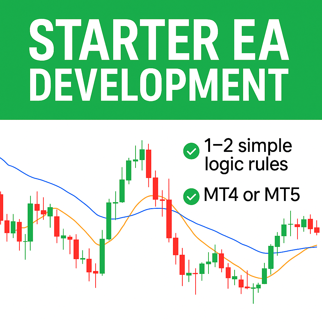 Starter EA Development – Simple MT4/MT5 Trading Robot
