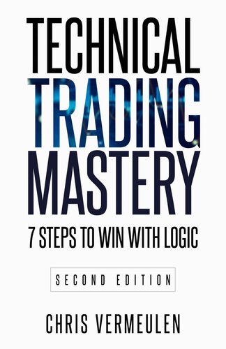 Technical Trading Mastery by Chris Vermeulen