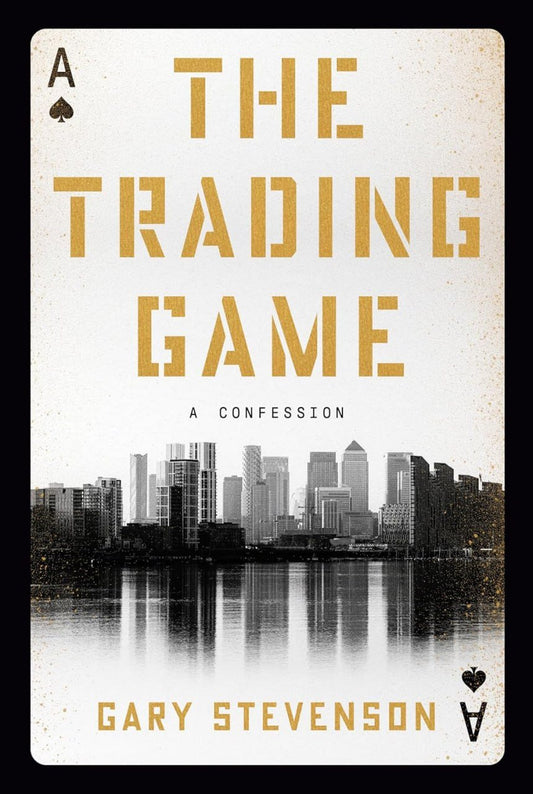 The Trading Game: A Confession - PMotive
